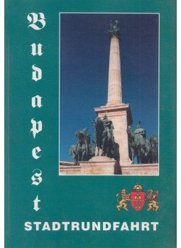 Siklósi Gyula - Budapest Stadtrundfahrt Siklósi Gyula - Budapest Stadtrundfahrt, null 0 antikvár könyv