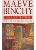 Maeve Binchy - Scarlet Feather