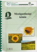 Mérőné Dr. Nótás Erika,Dr. Mészárosné,Dr. Bálint Ágnes,Dr. Heltai György - Mezőgazdasági kémia