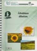 Dr. Bakonyi Gábor,Dr. Juhász Lajos,Dr. Kiss István,Dr. Palotás Gábor - Általános állattan