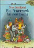 Sven Nordqvist - Ein Feuerwerk für den Fuchs