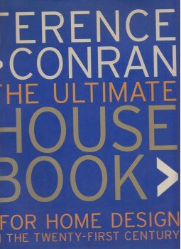 Terence Conran - Ultimate House Book, London 2006 antikvár könyv