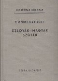 T. Gőbel Marianne - Szlovák-magyar szótár