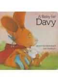 Brigitte Weninger, Eve Tharlet - A Baby for Davy