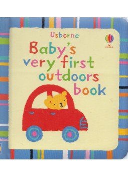 Stella Baggott - Baby's Very First Outdoors Book Stella Baggott - Baby's Very First Outdoors Book, London 2009 antikvár könyv