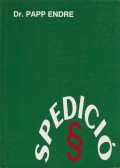Papp Endre - A spedició joga és gyakorlata