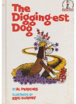 Al Perkins - The Digging-est Dog Al Perkins - The Digging-est Dog, New York 1967 antikvár könyv