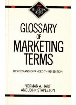 Norman A. Hart, John Stapleton - Glossary of Marketing Terms, Oxford 1988 antikvár könyv