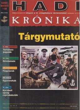 - Hadi Krónika - Tárgymutató 1-80 - Hadi Krónika - Tárgymutató 1-80, Budapest 0 antikvár könyv