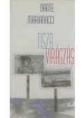 Marianacci, Dante - Tiszavirágzás