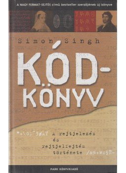 Singh, Simon - Kódkönyv Singh, Simon - Kódkönyv, Budapest 2001 antikvár könyv