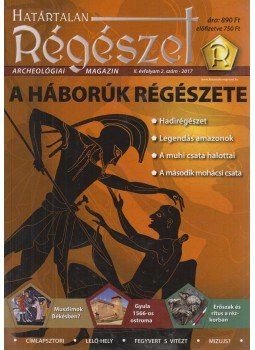 Felföldi Szabolcs - Határtalan Régészet II. évfolyam 2. szám - 2017 Felföldi Szabolcs - Határtalan Régészet II. évfolyam 2. szám - 2017, Szeged 2017 antikvár könyv