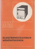 Maróti Zoltán - Elektromechanikus mérőműszerek