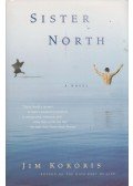 Jim Kokoris - Sister North