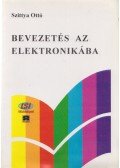 Szittya Ottó - Bevezetés az elektronikába