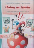 Vass Krisztina,Tóthné Pánya Marianna - Irány az iskola