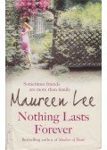Maureen Lee - Nothing Lasts Forever