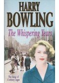 Harry Bowling - The Whispering Years
