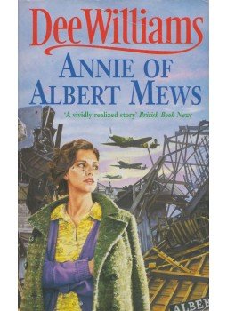 Dee Williams - Annie of Albert Mews Dee Williams - Annie of Albert Mews, London 1993 antikvár könyv