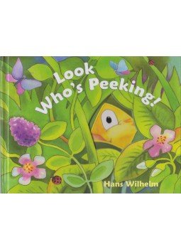 Hans Wilhelm - Look Who's Peeking! Hans Wilhelm - Look Who's Peeking!, New York 2011 antikvár könyv
