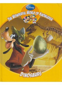 Jinny Johnson - Disney The Wonderful World of Knowledge - Dinosaurs Jinny Johnson - Disney The Wonderful World of Knowledge - Dinosaurs, 2010 antikvár könyv