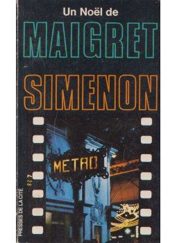 Georges Simenon - Un Noël de Maigret Georges Simenon - Un Noël de Maigret, Paris 1974 antikvár könyv