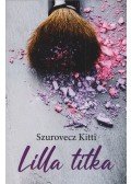 Szurovecz Kitti - Lilla titka (dedikált)