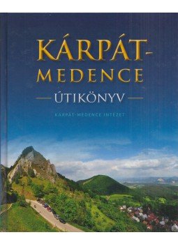 Farkas Zoltán - Kárpát-medence útikönyv Farkas Zoltán - Kárpát-medence útikönyv, Budapest 2020 antikvár könyv