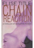 Title, Elise - Chain Reaction
