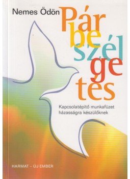 Nemes Ödön - Párbeszélgetés, Budapest 2006 antikvár könyv