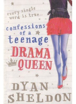 Dyan Sheldon - Confessions of a Teenage Drama Queen, London 2011 antikvár könyv