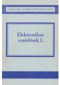 Zalotay Péter - Elektronikus vezérlések I.