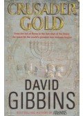 David Gibbins - Crusader Gold (Aláírt)