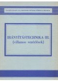 Dr. Tverdota Miklós,Dr. Nagy Lászlóné - Irányítástechnika III.
