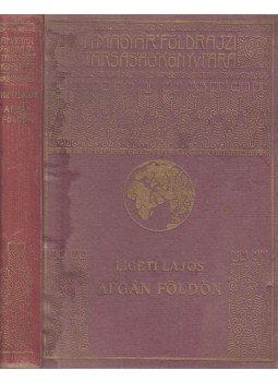 Ligeti Lajos - Afgán földön Ligeti Lajos - Afgán földön, Budapest 0 antikvár könyv
