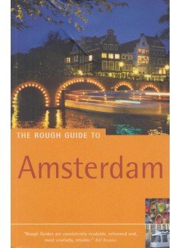 Martin Dunford, Phil Lee - The Rough Guide to Amsterdam Martin Dunford, Phil Lee - The Rough Guide to Amsterdam, New York 2005 antikvár könyv
