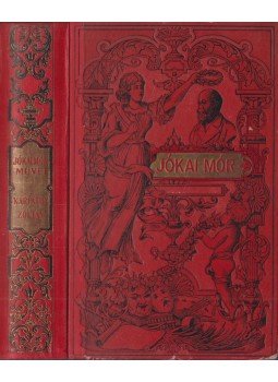 Jókai Mór - Kárpáthy Zoltán, Budapest 1912 antikvár könyv