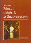 Sáry Pál - Bűnvádi eljárások az Újszövetségben