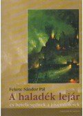 Fekete Sándor Pál - A haladék lejár