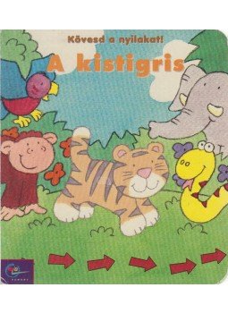 Takács Viola - A kistigris Takács Viola - A kistigris, Budapest 2002 antikvár könyv