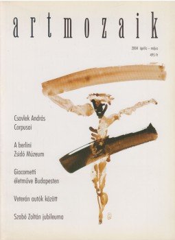 Sinóros Szabó Katalin - Art Mozaik 2004. április-május, Budapest 2004 antikvár könyv