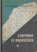 Dr. Bene Ernő,Dr. Hunyady László,Ifj. Lindner Elek,Vépy Ernő - Szappanok és mosószerek