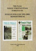 Tóth Ferenc - Pomáz Történetének Forrásai III. (dedikált)