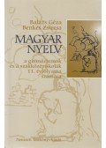 Balázs Géza,Benkes Zsuzsa - Magyar nyelv