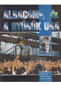 Posch Ede,Somos Ákos,Somos Zoltán - Albacomp, a gyűrűk ura