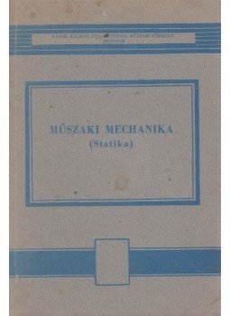 Ádám Pál - Műszaki mechanika, Budapest 1978 antikvár könyv