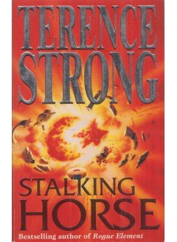 Terence Strong - Stalking Horse Terence Strong - Stalking Horse, London 1993 antikvár könyv