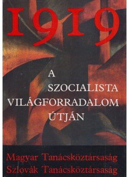 Győrffy Sándor, Pavol Kanis - 1919. A szocialista világforradalom útján,  1981 antikvár könyv