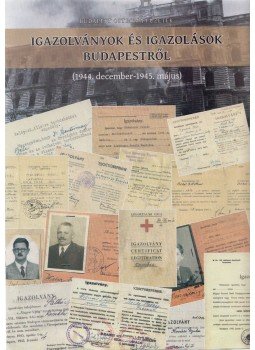 Mihályi Balázs - Igazolványok és igazolások Budapestről Mihályi Balázs - Igazolványok és igazolások Budapestről, Budapest 0 antikvár könyv