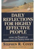 Stephen R. Covey - Daily Reflections For Highly Effective People